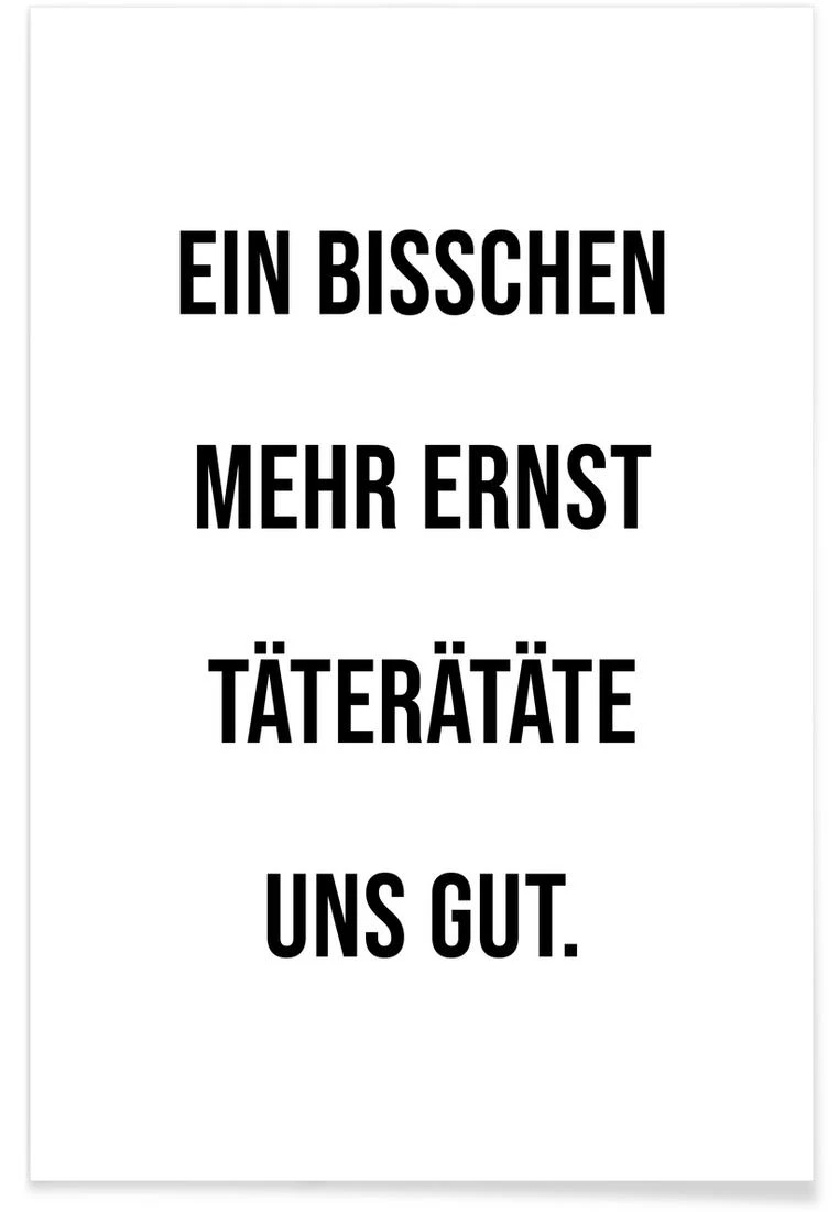 Poster "Ernst" In Schwarz & Weiß